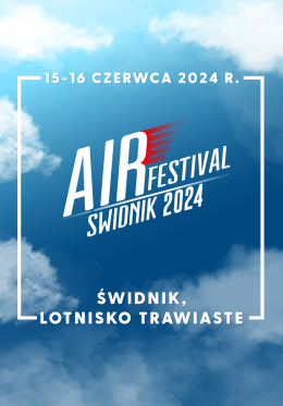 Świdnik Wydarzenie Festiwal IV Świdnik Air Festival 15-16 czerwca 2024