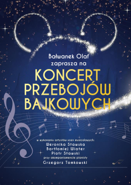 Lublin Wydarzenie Inne wydarzenie Bałwanek Olaf zaprasza - Koncert Przebojów Bajkowych