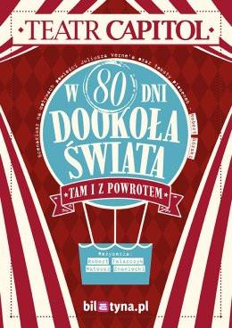 Lublin Wydarzenie Inne wydarzenie W 80 dni dookoła świata. Tam i z powrotem