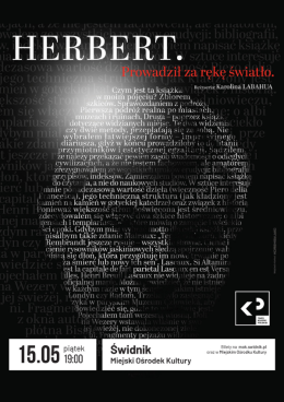 Świdnik Wydarzenie Spektakl spektakl "Herbert. Prowadził za rękę światło" - Teatr Klasyki Polskiej